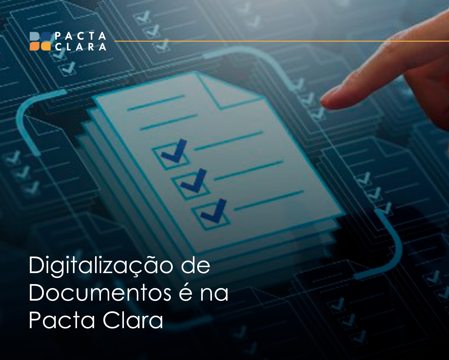 Leia mais sobre o artigo Digitalização de Documentos é na Pacta Clara