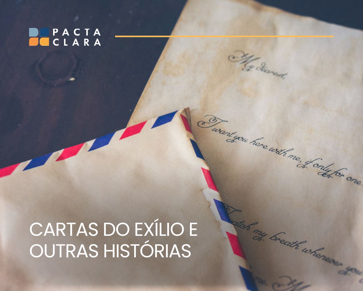 Leia mais sobre o artigo Cartas do Exílio e Outras Histórias